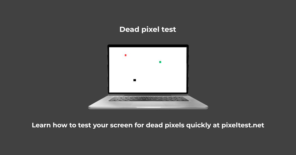 How to Quickly Spot Dead Pixels on Any Screen